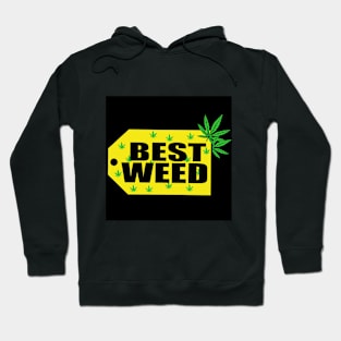 BEST WEED Hoodie